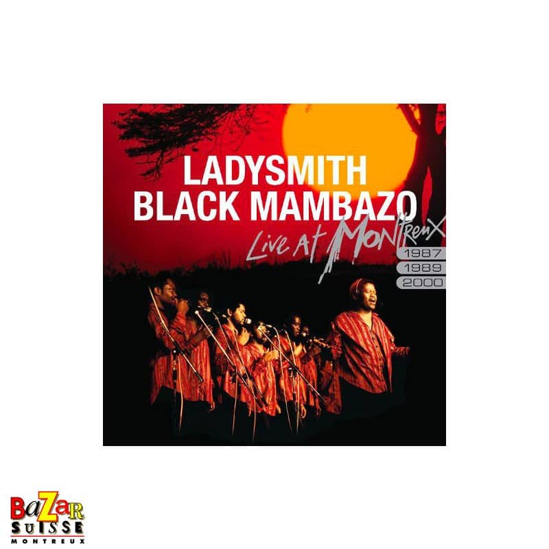 CD Ladysmith Black Mambazo - Live At Montreux 1987/1989/2000